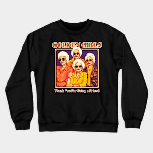 The Golden Girls Refreshment Crewneck Sweatshirt